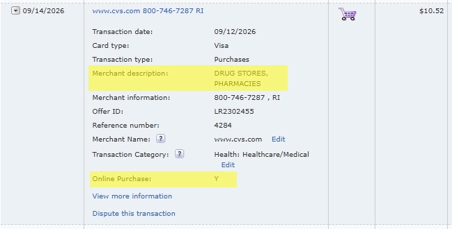 Bank of America transaction details for the $10.52 CVS.com purchase, showing &ldquo;DRUG STORES, PHARMACIES&rdquo; and &ldquo;Online Purchase: Y.&rdquo;